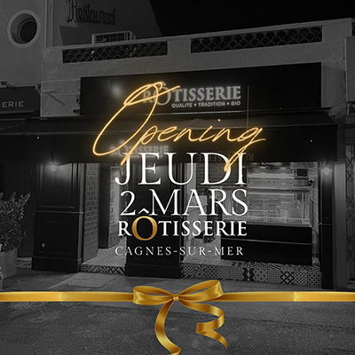  La Rôtisserie Cagnes-sur-mer est ouverte !